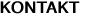 KONTAKT